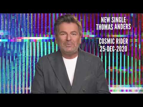 Thomas Anders: NEW Single &quot;Сosmic Rider&quot; - 25.12.2020