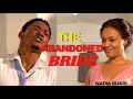 FATE OF THE ABANDONED BRIDE - NADIA BUARI AND JEFF(ARTUS FRANK) BEST MOVIE 2022
