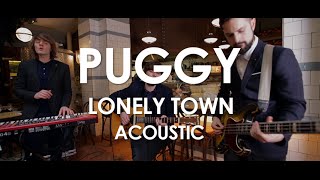Watch Puggy Lonely Town video