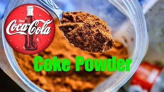 How To Make Coca Cola Powder 24 Hours Experiment