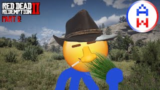Mmmmm Finally Grass | Red Dead Redemption 2 - Part 2