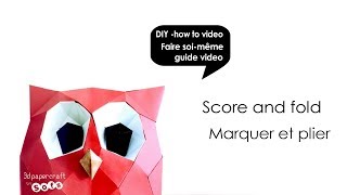 How To Score And Fold The Pieces Of Your 3D Papercraft By Sofs