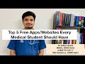 Top 5 free apps/websites every medical student should have!