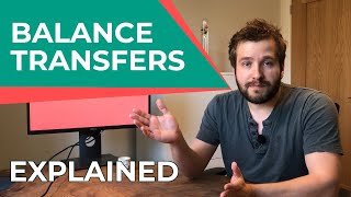 What Is A Balance Transfer - The Complete Guide