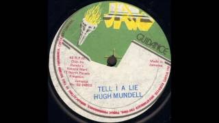 Watch Hugh Mundell Tell I A Lie video
