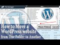 How to Move a WordPress Website from One folder to Another?