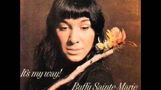 Watch Buffy Saintemarie Youre Gonna Need Somebody On Your Bond video