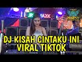 DJ SOUND TIKTOK❗KU JADIKAN LAGU KISAH CINTA INI X KARNA SU S4YANG OT PESONA - FDJ YULI CHARLA