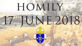 Homily 17th June 2018 The Personal Ordinariate of Our Lady of the Southern Cross