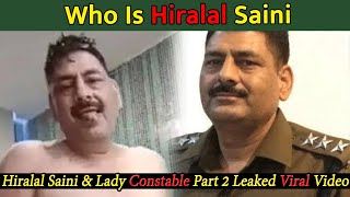 Udaipur Who Is Hiralal Saini & Lady Constable Part 2 Leaked Viral Video, Mms Scandal