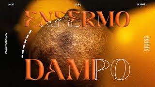 Dampo - Enfermo Concept Video Prod. By