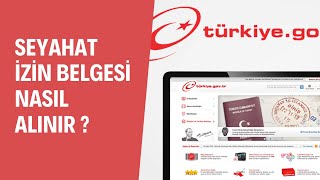 E-Devlet Üzeri̇nden Seyahat İzi̇n Belgesi̇ Nasil Alinir ?