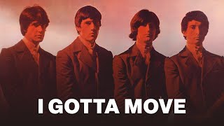 Watch Kinks I Gotta Move video