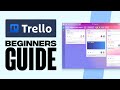 How To Use Trello For Beginners (2024) - Complete Guide Trello Step by Step