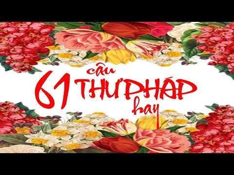 61 câu thư pháp hay - Hạnh's blog