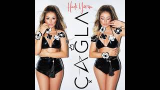 Çağla - Hadi Yarim