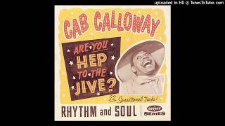 Watch Cab Calloway Dont Falter At The Alter video
