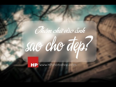 Chèn thêm chữ vào ảnh trong photoshop | HPphotoshop.com