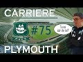 FIFA 17 | Carrière Manager | Plymouth #75 : TU ES SÉRIEUX ?