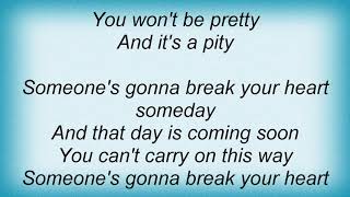 Watch Jill Sobule Someones Gonna Break Your Heart video