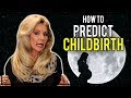 How to Predict Childbirth