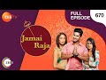Jamai Raja - Full Ep - 670 - Sidharth, Roshani, Durga, Mahi, Mithul, Samaira - Zee TV