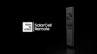 04. How to use SolarCell Remote with Neo QLED | Samsung