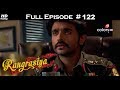 Rangrasiya - Full Episode 122 - With English Subtitles