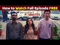 How to Watch Permanent Roommates Season 3 Full Episodes for FREE