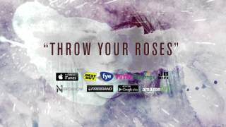 Watch Color Morale Throw Your Roses video