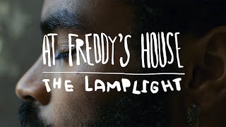 At Freddy's House - The Lamplight