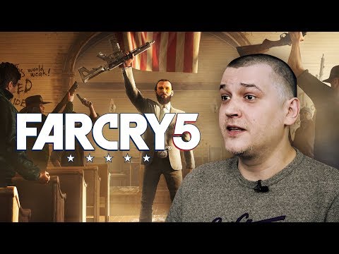 Far Cry 5 - мнение Александра Кузьменко Far Cry 5 - мнение Александра Кузьменко