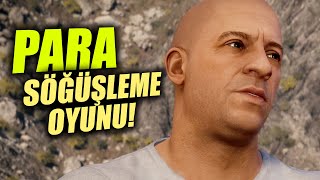 PARAMIZI EMMEYE GELEN OYUN: FAST AND FURIOUS