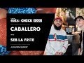 Caballero & Seb la Frite #CheckFood