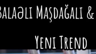 Yeni Trend Meyxana.baleli & Çingiz