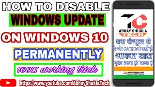 How To Disable Windows Update On Windows 10 Permanently || How To Stop Windows Update Automatically