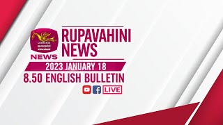 2023-01-18 | Rupavahini English News | 8.50PM