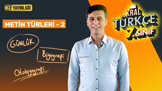 Metin Türleri Konu Anlatımı, Soru Çözümü (Günlük, Biyografi, Otobiyografi) 7. Sı