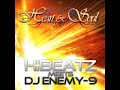 HiBeatz meets DJ ENEMY-9 -- Heart and Soul (Original Preview Mix)
