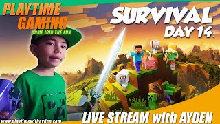 Minecraft - Survival Day 14 - PS4- Playtime with Ayden - Live Stream