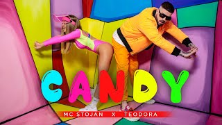 Mc Stojan X Teodora - Candy