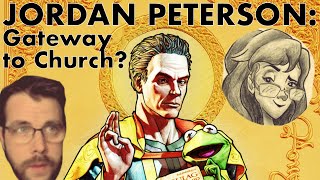Jordan Peterson: Gateway to Church? with Esther O'Reilly