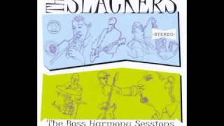 Watch Slackers Yer Still Blue video