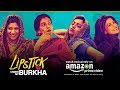 Amazon Prime Video | Lipstick under my Burkha | Primevideo.com