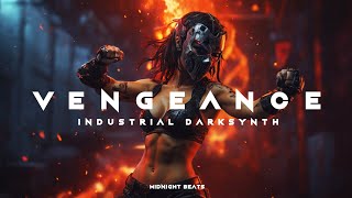 Vengeance: Industrial Darksynth Playlist/Dark Techno /Industrial Dark Mix/Ebm Techno Mix/Midtempo