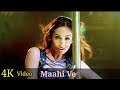Maahi Ve 4K Video Song | Kaante | Malaika Arora | Richa Sharma, Sukhwinder Singh HD #HindiSongs