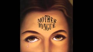 Watch Mother Tongue Burn Baby video