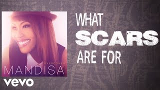 Watch Mandisa What Scars Are For video