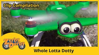 Zerby Derby |🌠| WHOLE LOTTA DOTTY |🌠| Best of Dotty the Drone | Clip Compilation | Kids Cars