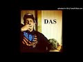 DAS - N.A.H. Ft. D'zl Propz